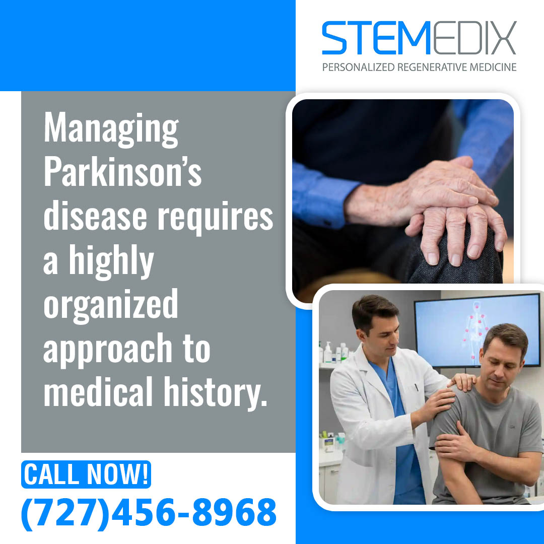 Stemedix ad emphasizing a highly organized medical history approach for managing Parkinson's disease, with images of a patient's hands and a physician exam